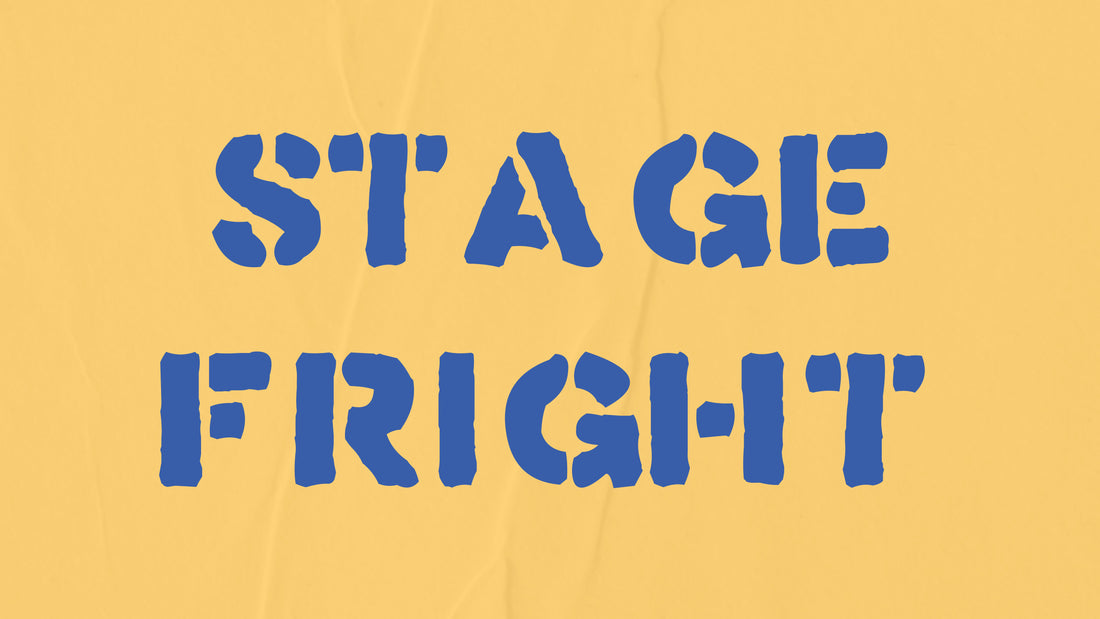 Stage Fright