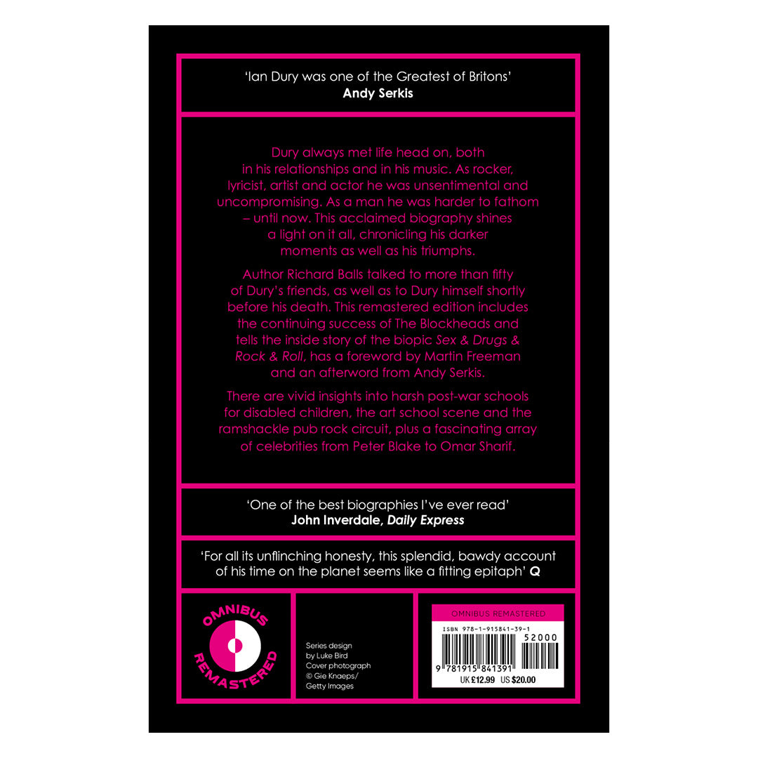 Sex & Drugs & Rock 'N' Roll: The Life of Ian Dury (Omnibus Remastered)