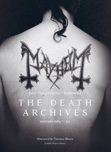 Load image into Gallery viewer, The Death Archives: Mayhem 1984—94 - Signed Edition