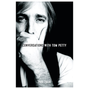 Conversations with Tom Petty - Paperback Edition - Published 4th July 2024