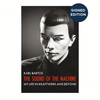 The Sound of the Machine - Signed Hardback