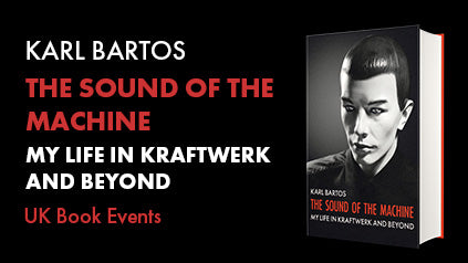 Karl Bartos UK Book Events