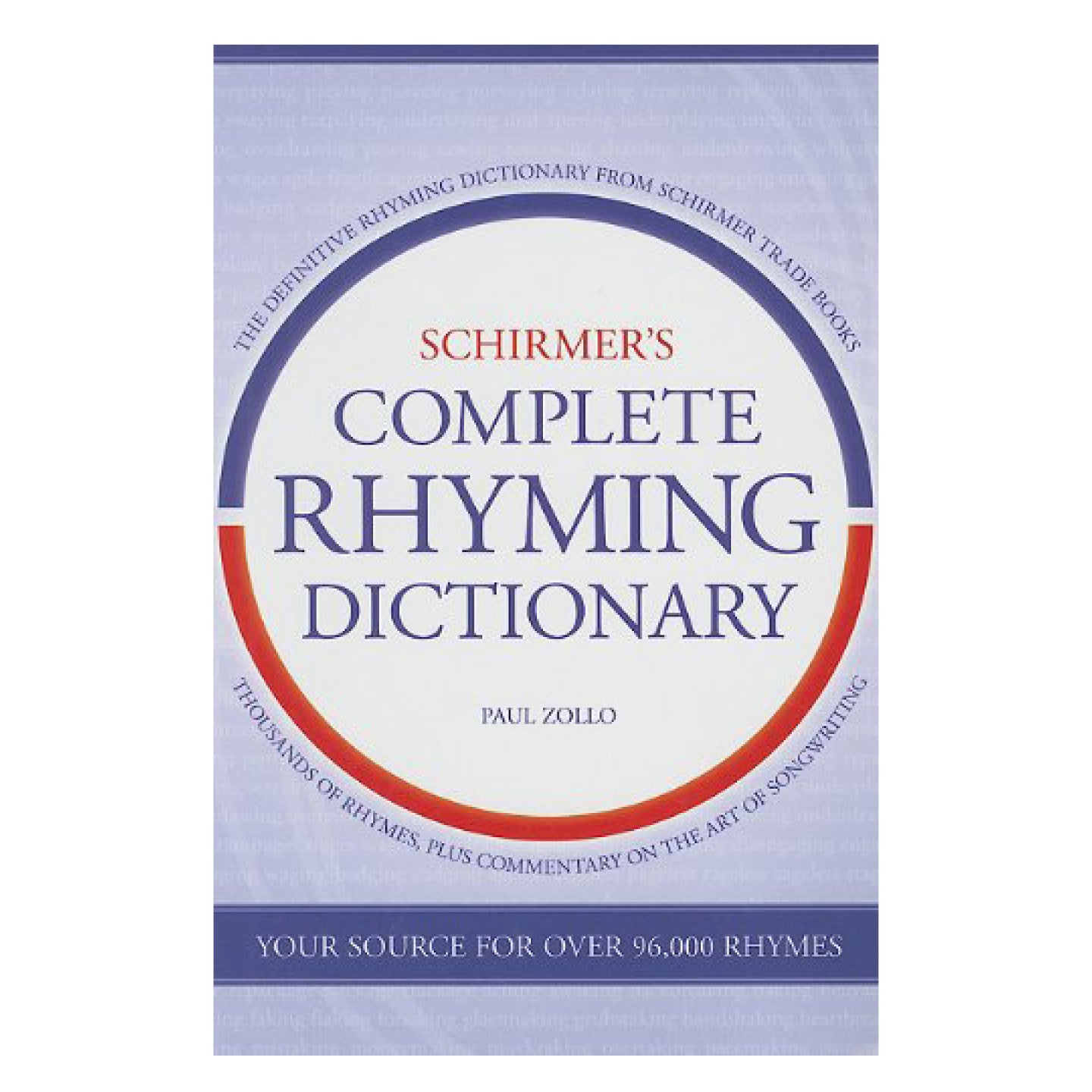 Schirmer's Complete Rhyming Dictionary