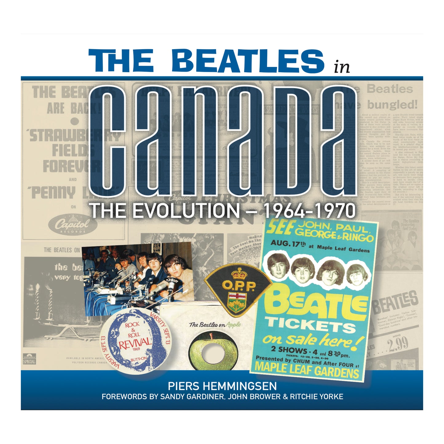 The Beatles in Canada: The Evolution 1964-1970