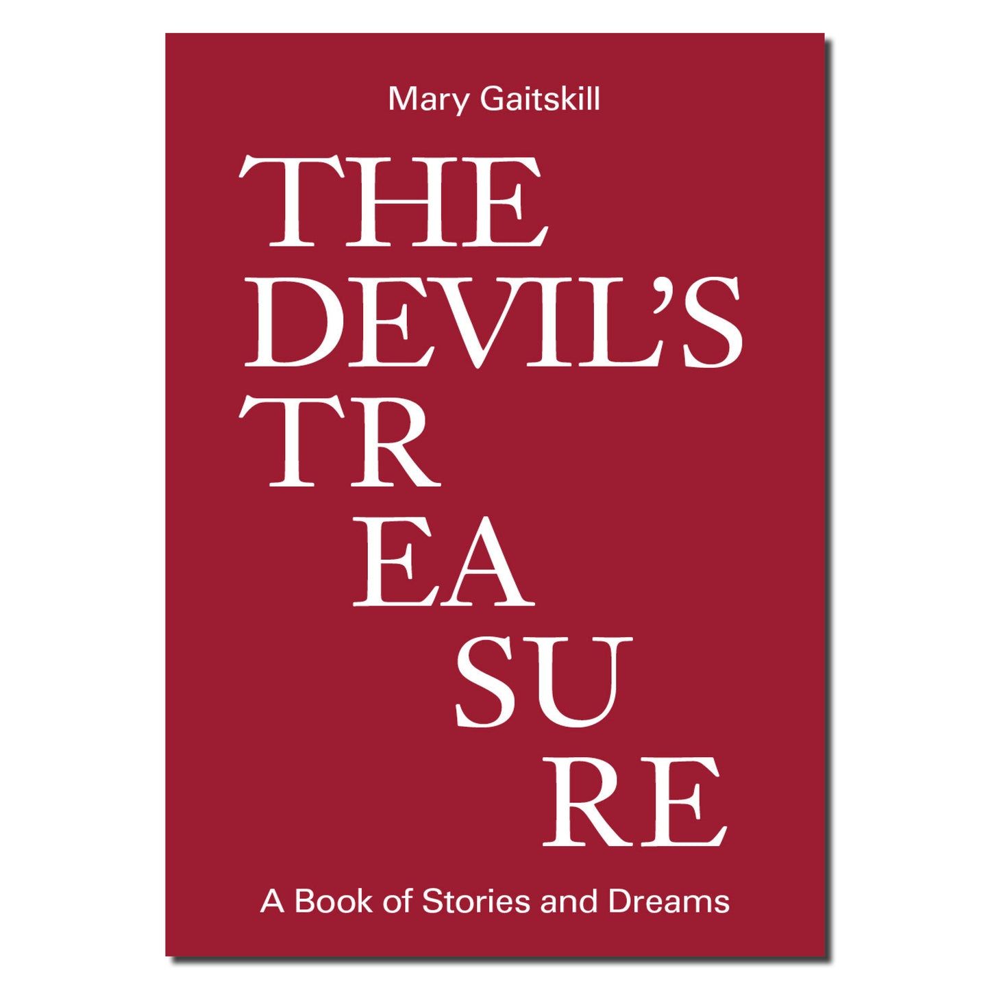 The Devil's Treasure: A Book of Stories and Dreams