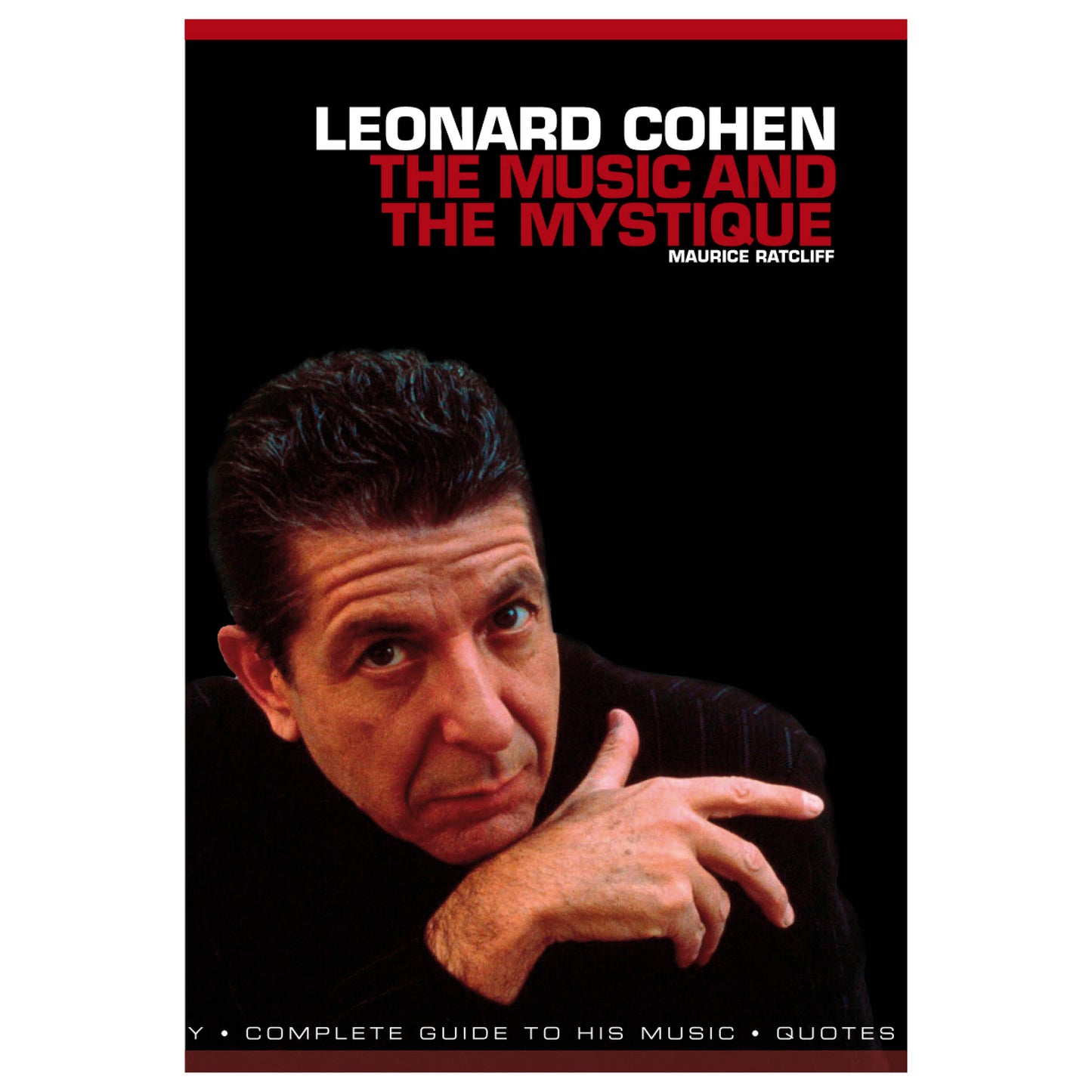 Leonard Cohen: The Music and the Mystique