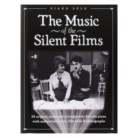 The Music of the Silent Films