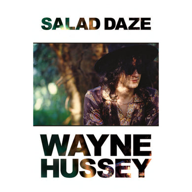 Salad Daze: Wayne Hussey
