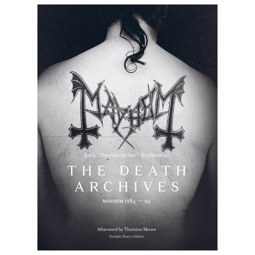 The Death Archives: Mayhem 1984—94