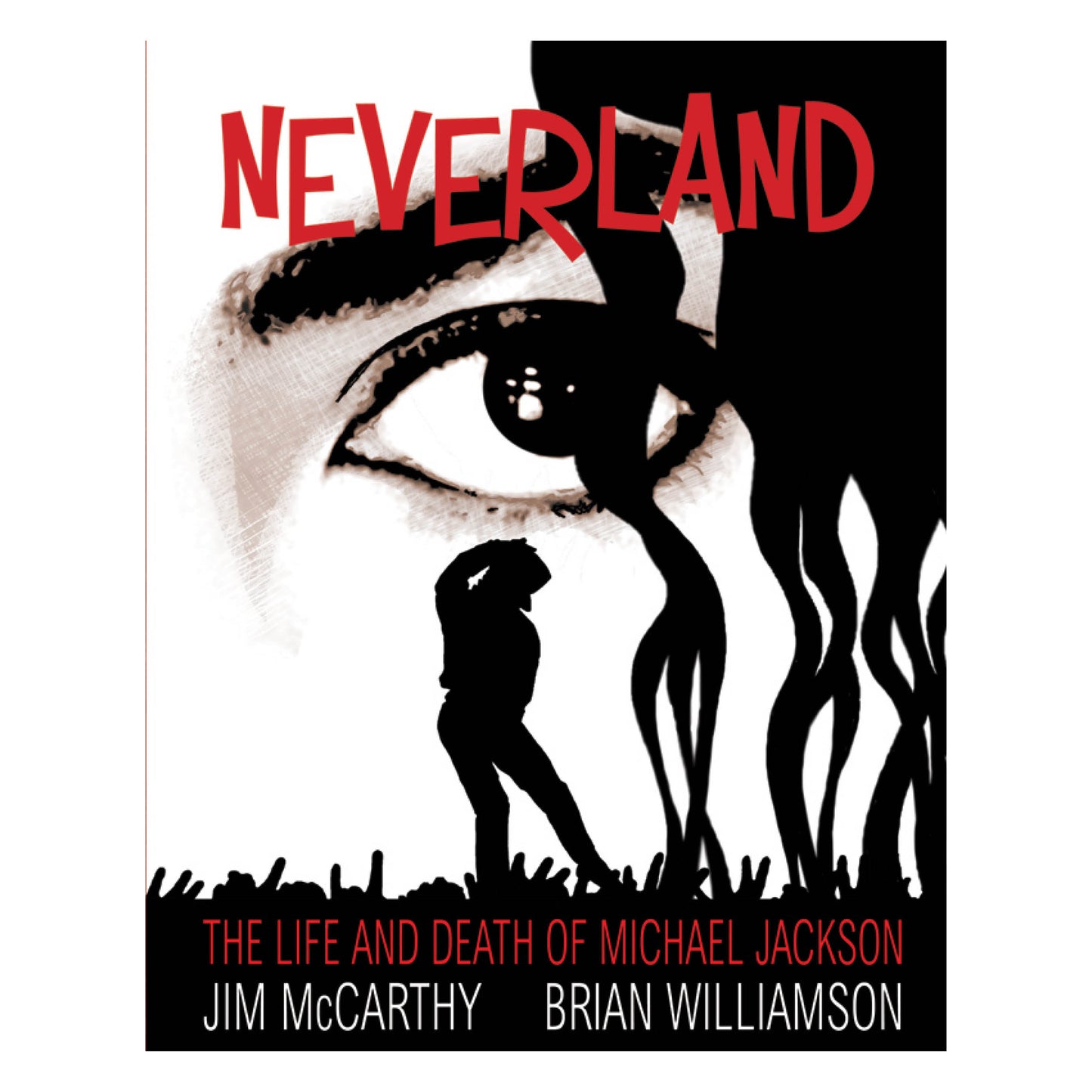 Neverland: The Life and Death of Michael Jackson