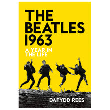 Load image into Gallery viewer, The Beatles 1963 - A Year in the Life - Paperback Edition - Published 4th July 2024
