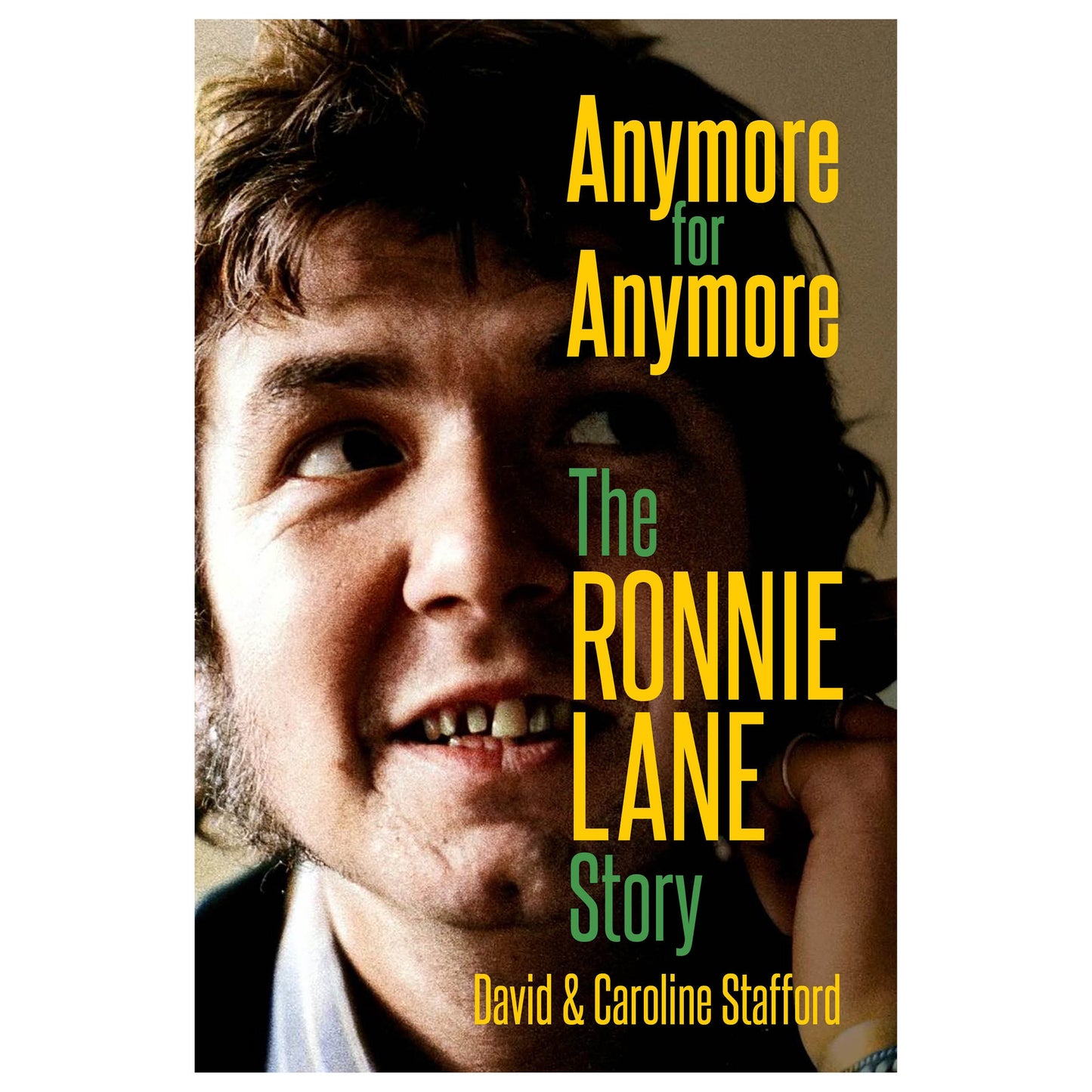 Anymore for Anymore: The Ronnie Lane Story