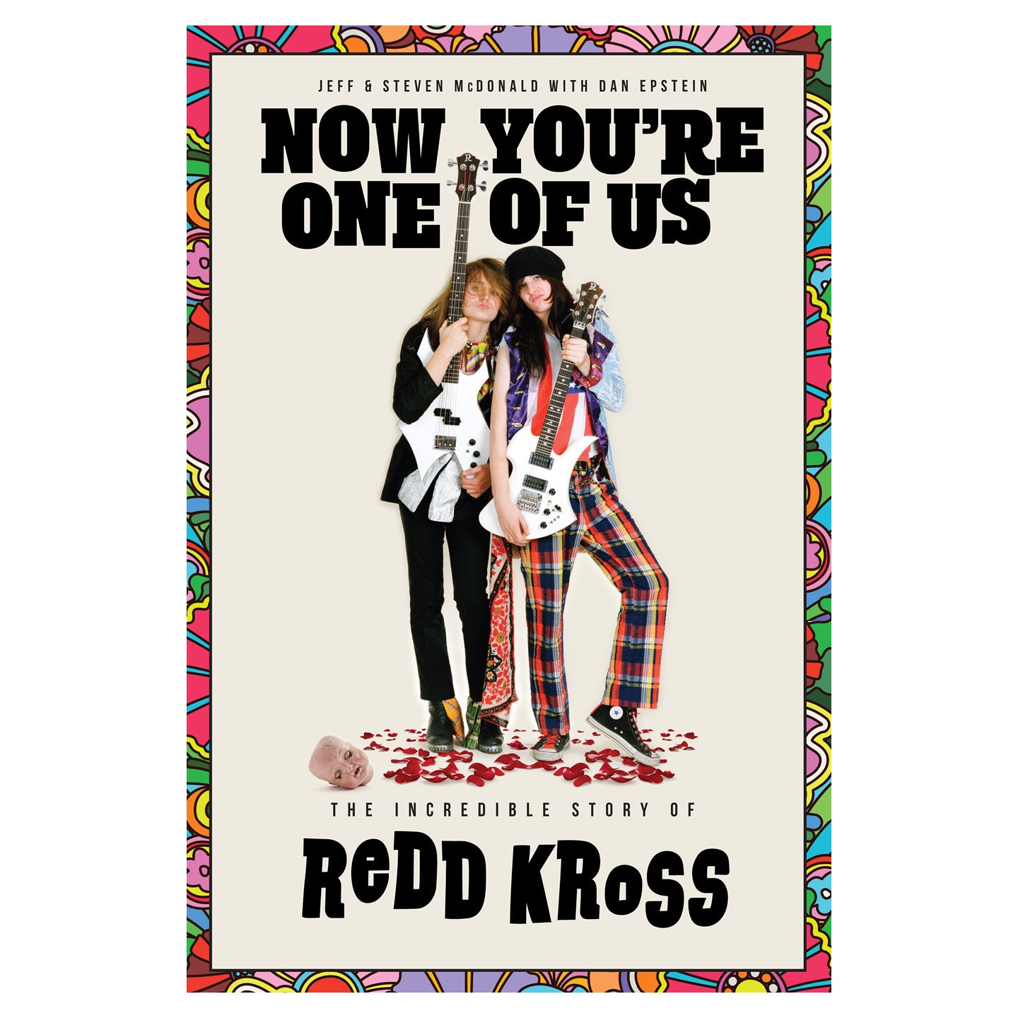 Now You're One of Us: The Incredible Story of Redd Kross