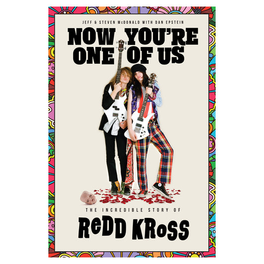 Now You're One of Us: The Incredible Story of Redd Kross