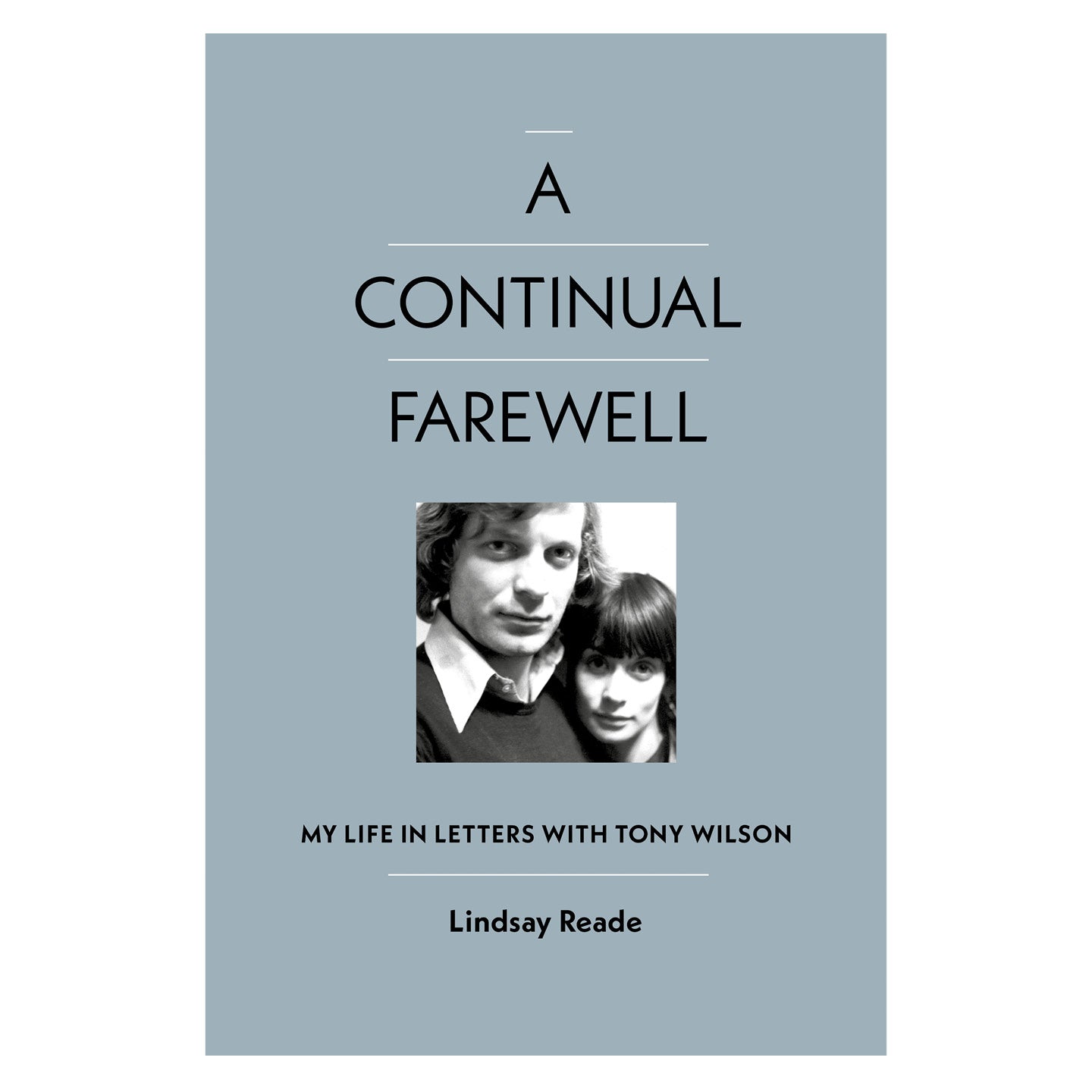 A Continual Farewell