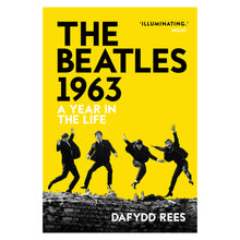 Load image into Gallery viewer, The Beatles 1963 - A Year in the Life - Paperback Edition