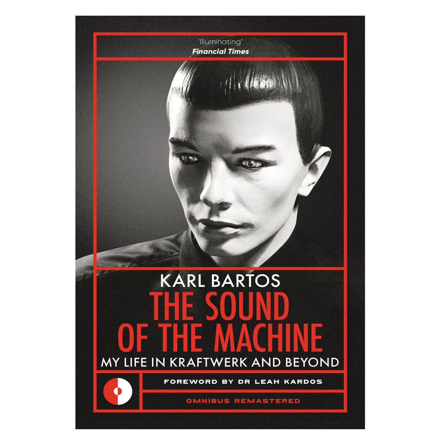 The Sound of the Machine (Omnibus Remastered)