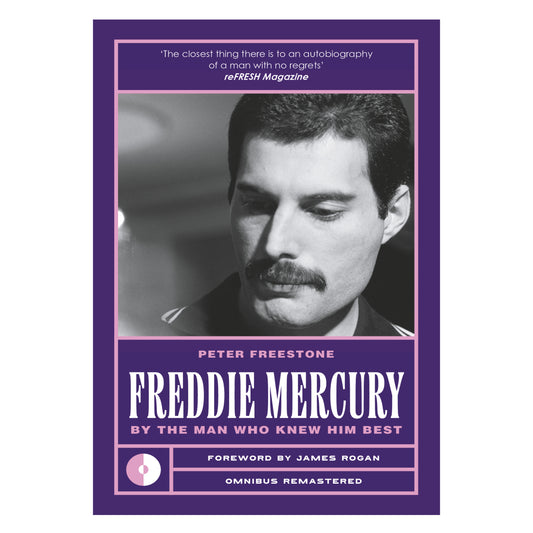 Freddie Mercury: By the Man Who Knew Him Best (Omnibus Remastered)