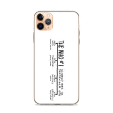 Load image into Gallery viewer, The Who #1 | iPhone case