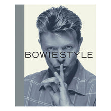 Load image into Gallery viewer, Bowie: Style