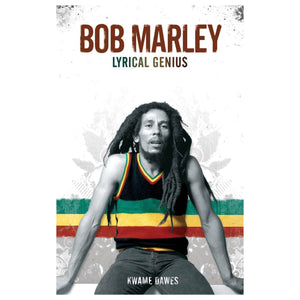 Bob Marley: Lyrical Genius