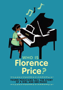 Who is Florence Price? - Published on 18th November 2021