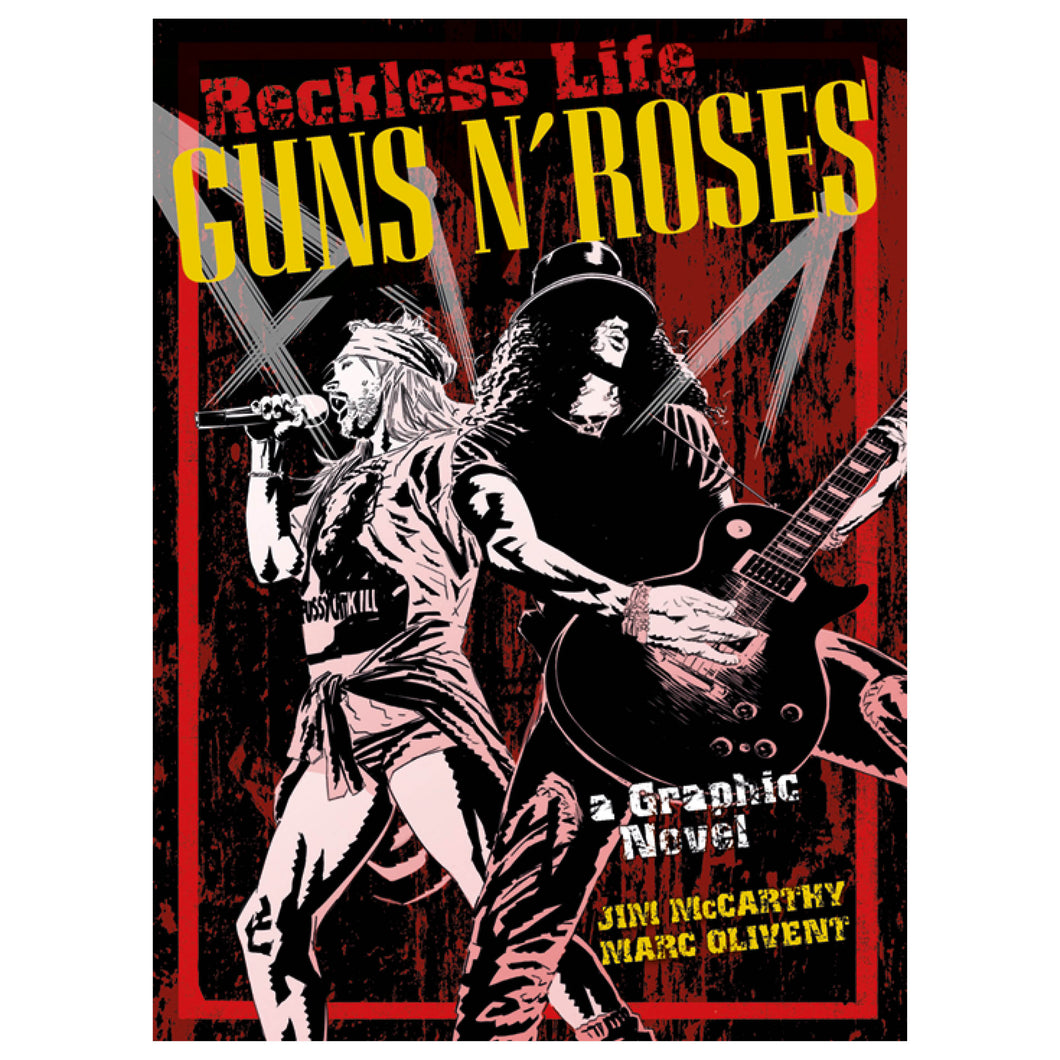 Guns N Roses: Reckless Life (Graphic Novel)