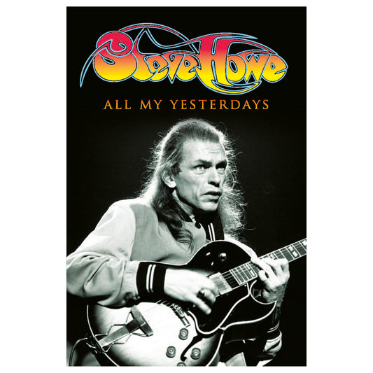 All My Yesterdays: Steve Howe