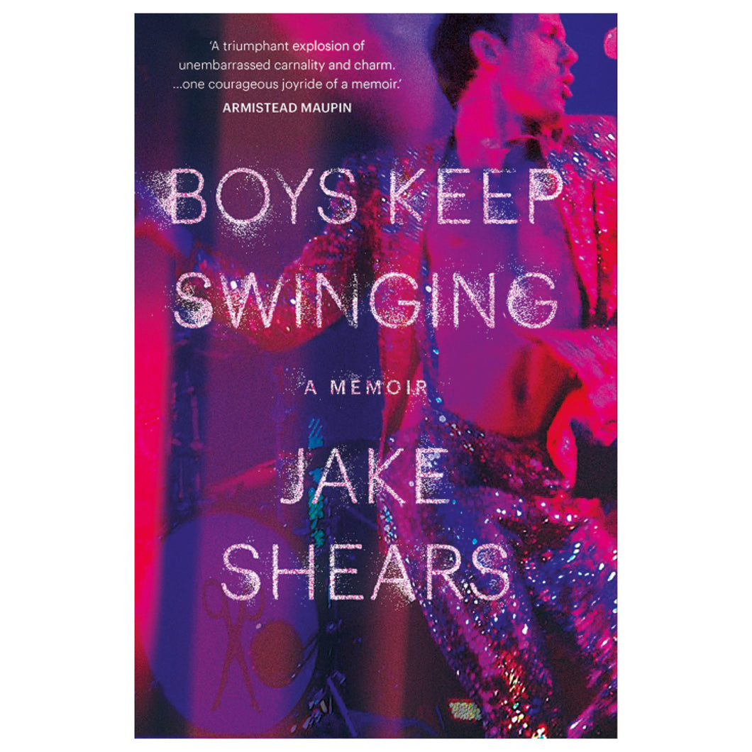 Boys Keep Swinging: Jake Shears