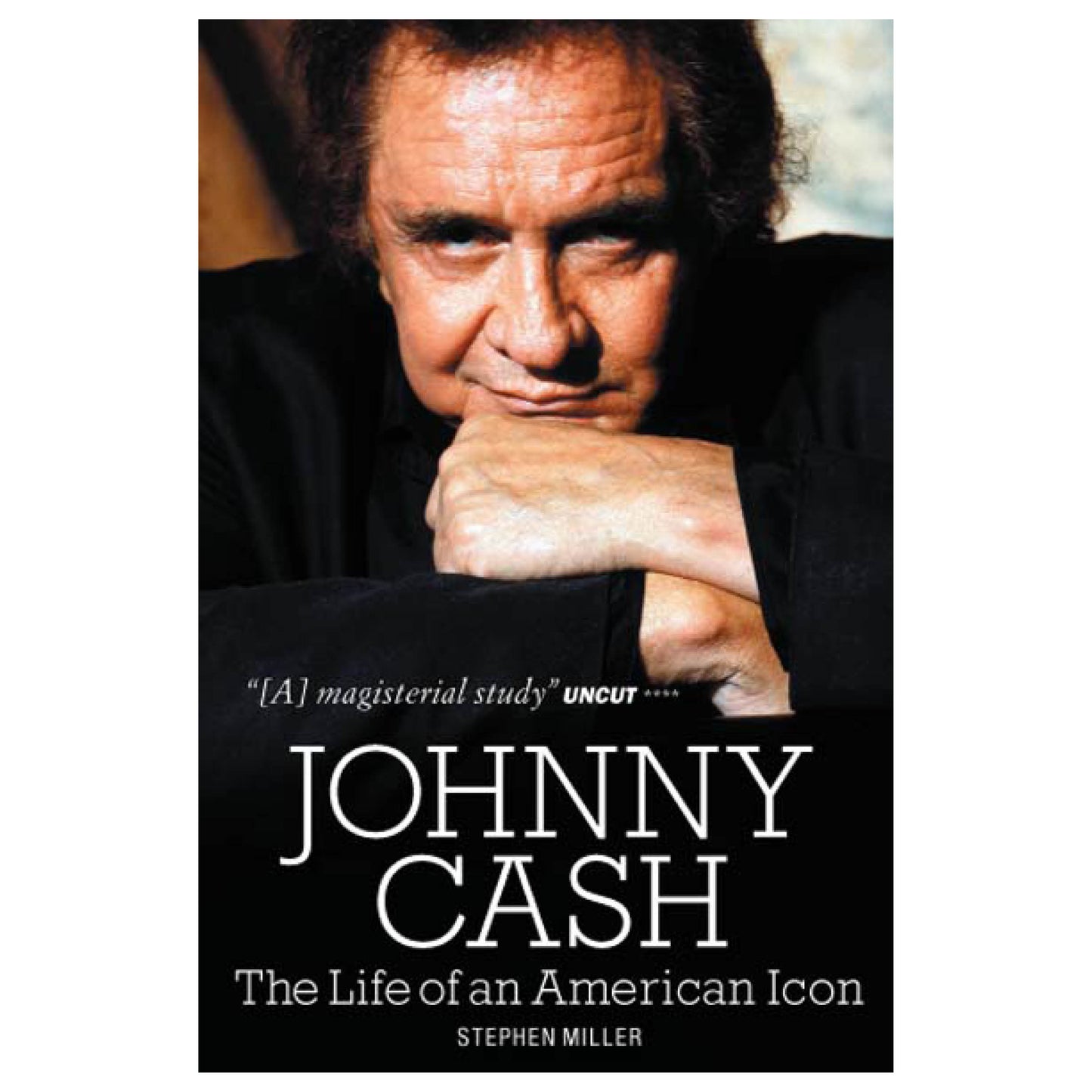 Johnny Cash: The Life of an American Icon