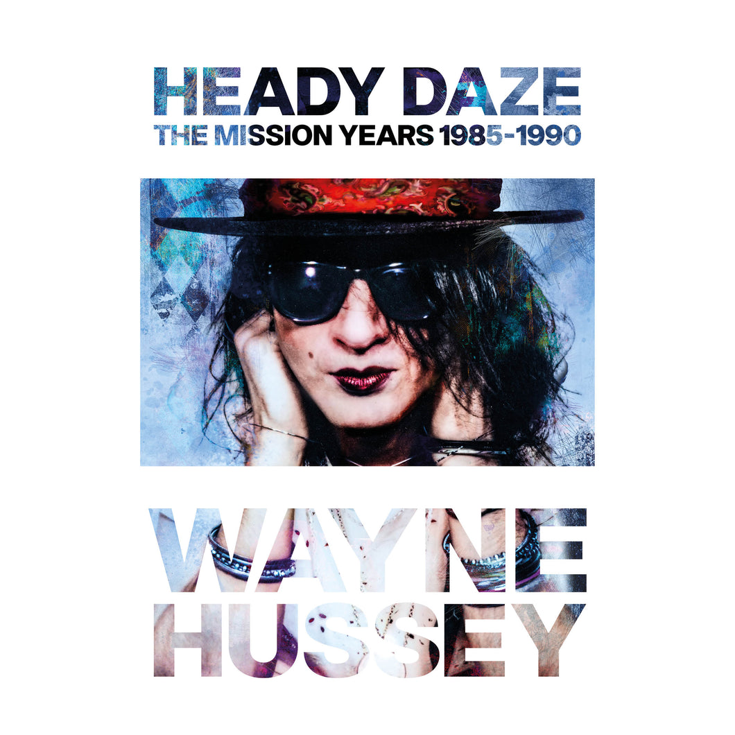 Heady Daze: The Mission Years, 1985—1990