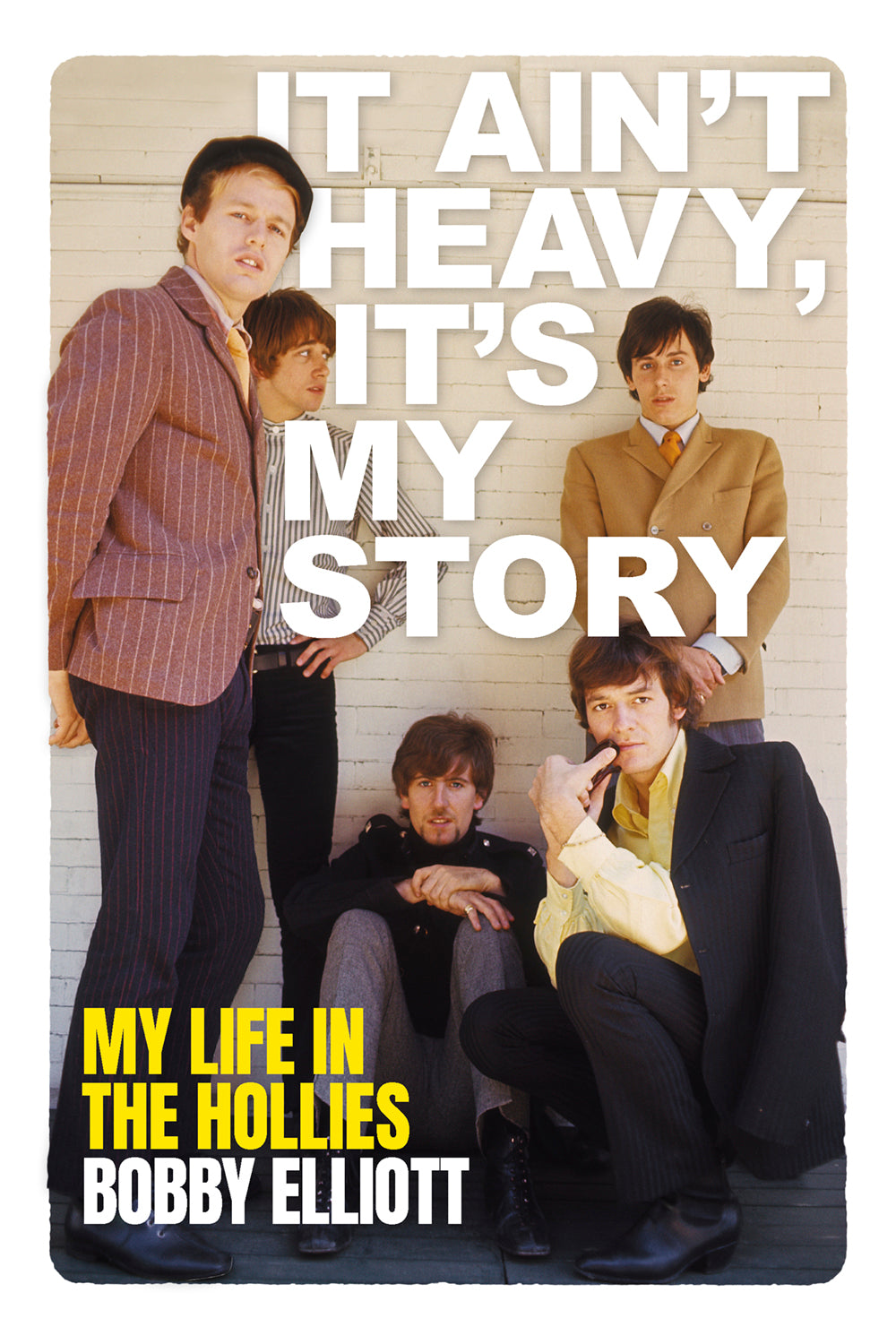 It Ain't Heavy, It's My Story: My Life in The Hollies - Signed Edition