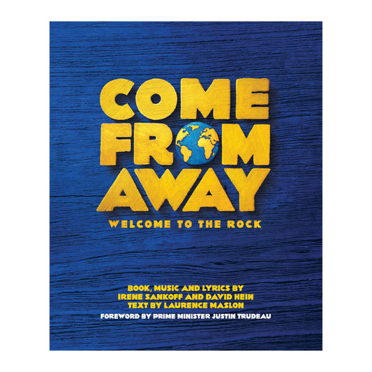 Come From Away: Welcome to the Rock