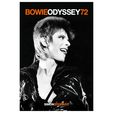 Bowie Odyssey 72 - Limited Edition Collector's Hardback