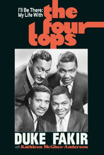 Load image into Gallery viewer, I&#39;ll Be There: My Life with the Four Tops - Signed Edition