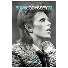 Load image into Gallery viewer, Bowie Odyssey 73 - Limited Edition Collectors Hardback