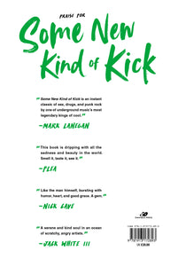 Some New Kind of Kick: A Memoir