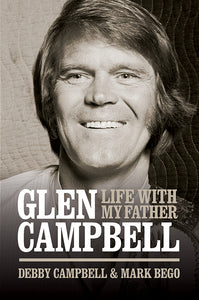 Life With my Father: Glen Campbell