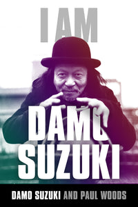 I Am Damo Suzuki - Special Edition