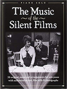 The Music of the Silent Films