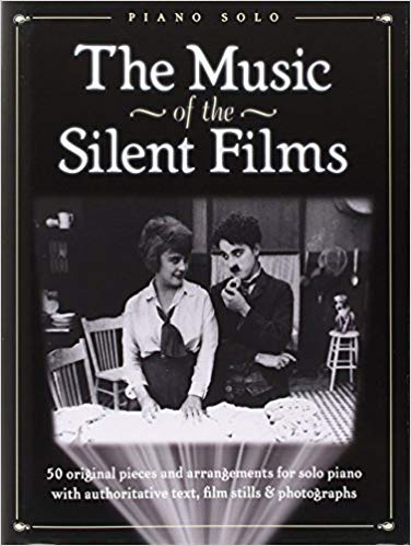 The Music of the Silent Films