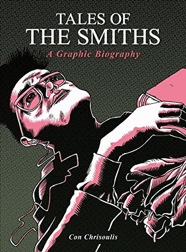 Tales of The Smiths: A Graphic Novel